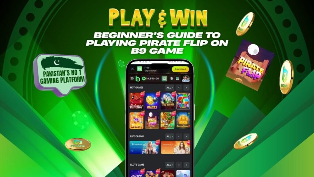 Beginner’s Guide to Playing Pirate Flip on B9 Game